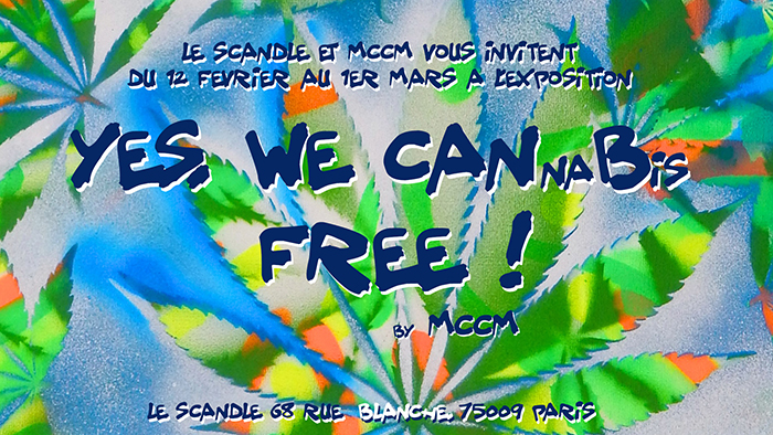 YES, WE CANnaBis FREE! – 12 février au 1er mars 2020